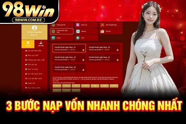 3 bước nạp vốn nhanh chóng nhất